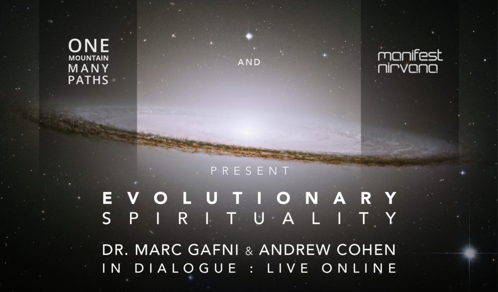 Evolutionary Spirituality - with Dr. Marc Gafni and Andrew Cohen